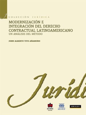 cover image of Modernización e integración del derecho contractual latinoamericano